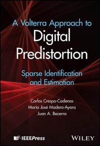 Abbildung von: A Volterra Approach to Digital Predistortion - Wiley-IEEE Press