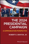 Cover: The 2024 Presidential Campaign - Wiley-Blackwell