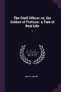 Enlarge image Cover: The Staff Officer - Palala Press