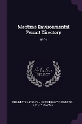 Cover: Montana Environmental Permit Directory - Palala Press