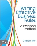 Cover: Writing Effective Business Rules - Morgan Kaufmann