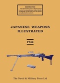 Cover: JAPANESE WEAPONS ILLUSTRATED September 1944 - Naval & Military Press