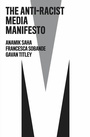 Cover: The Anti-Racist Media Manifesto - Wiley
