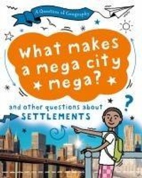 Abbildung von: A Question of Geography: What Makes a Mega City Mega? - Wayland