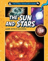 Enlarge image Cover: The Space Traveller's Guide: The Sun and Stars - Wayland