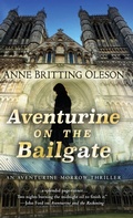 Cover: Aventurine on the Bailgate - Encircle Publications, LLC