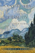 Cover: Sanctuary in the Clouds and Other Stories - Xlibris UK