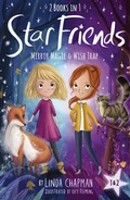 Cover: Star Friends 2 Books in 1: Mirror Magic & Wish Trap - Tiger Tales.