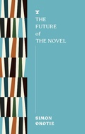 Cover: The Future of the Novel - Melville House