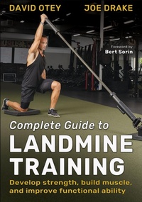 Abbildung von: Complete Guide to Landmine Training - Human Kinetics