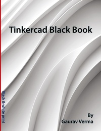 Abbildung von: Tinkercad Black Book - CADCAMCAE Works