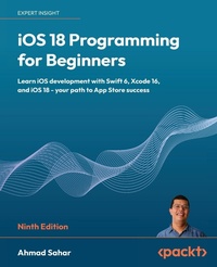 Abbildung von: iOS 18 Programming for Beginners - Packt Publishing