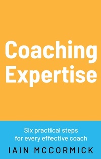 Enlarge image Cover: Coaching Expertise - Troubador Publishing