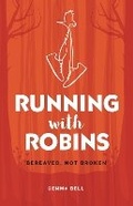 Bild: Running with Robins - Trigger Publishing