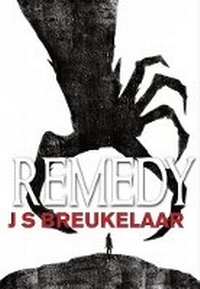 Enlarge image Cover: Remedy - PS Publishing
