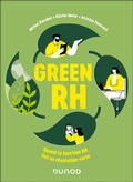 Cover: Green RH - Quand la fonction RH fait sa r&eacute;volution verte - Dunod