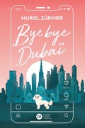 Cover: Bye bye Duba&iuml; - Didier Jeunesse