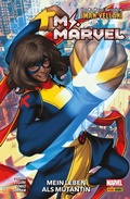Cover: MS. MARVEL - MEIN LEBEN ALS MUTANTIN - Marvel bei Panini Comics
