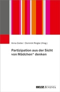 Bild: Partizipation aus der Sicht von M&auml;dchen* denken - Juventa Verlag ein Imprint der Beltz Verlagsgruppe GmbH & Co. KG