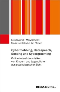 Abbildung von: Cybermobbing, Hatespeech, Sexting und Cybergrooming - Beltz Juventa