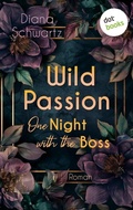 Cover: Wild Passion - dotbooks