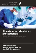 Cover: Cirug&iacute;a preprot&eacute;sica en prostodoncia - Ediciones Nuestro Conocimiento