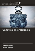 Cover: Gen&eacute;tica en ortodoncia - Ediciones Nuestro Conocimiento