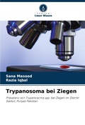 Cover: Trypanosoma bei Ziegen - Verlag Unser Wissen