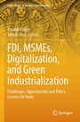 Cover: FDI, MSMEs, Digitalization, and Green Industrialization - Springer