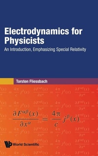 Abbildung von: Electrodynamics For Physicists: An Introduction, Emphasizing Special Relativity - World Scientific Publishing Co Pte Ltd