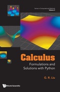 Cover: Calculus: Formulations And Solutions With Python - World Scientific Publishing Co Pte Ltd