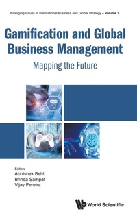 Enlarge image Cover: Gamification And Global Business Management: Mapping The Future - World Scientific Publishing Co Pte Ltd
