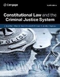 Cover: Constitutional Law and the Criminal Justice System - Wadsworth Publishing Co Inc