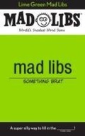 Cover: Lime Green Mad Libs - Random House Books for Young Readers