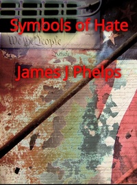 Enlarge image Cover: Symbols of Hate - James Phelps