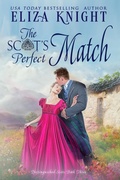 Cover: The Scot's Perfect Match (Distinguished Scots) - Eliza Knight