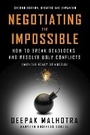 Cover: Negotiating the Impossible, Second Edition - Berrett-Koehler Publishers