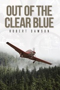 Cover: Out of the Clear Blue - Covenant Books, Inc.