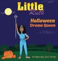 Cover: Little Ruth Halloween Drama Queen - Little Ruth LLC