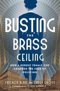 Cover: Busting the Brass Ceiling - Open Road Media