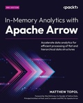 Cover: In-Memory Analytics with Apache Arrow - Packt Publishing