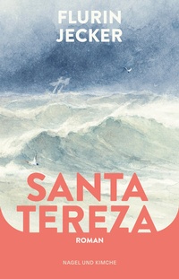 Abbildung von: Santa Tereza - Nagel & Kimche