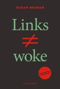 Cover: Links ist nicht woke. &Uuml;BERARBEITETE NEUAUSGABE - HarperCollins Taschenbuch
