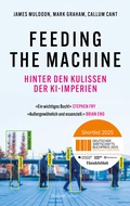 Cover: Feeding the Machine. Hinter den Kulissen der KI-Imperien - HarperCollins Hardcover