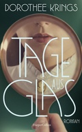 Cover: Tage aus Glas - HarperCollins eBook