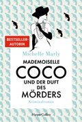 Cover: Mademoiselle Coco und der Duft des M&ouml;rders - HarperCollins Taschenbuch