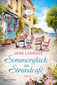 Abbildung von: Sommerglück im Strandcafé - HarperCollins Taschenbuch