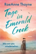 Cover: Tage in Emerald Creek - HarperCollins eBook