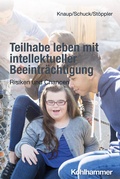 Cover: Teilhabe leben mit intellektueller Beeintr&auml;chtigung - Kohlhammer