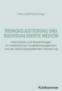 Abbildung von: Risikoadjustierung und individualisierte Medizin - Kohlhammer